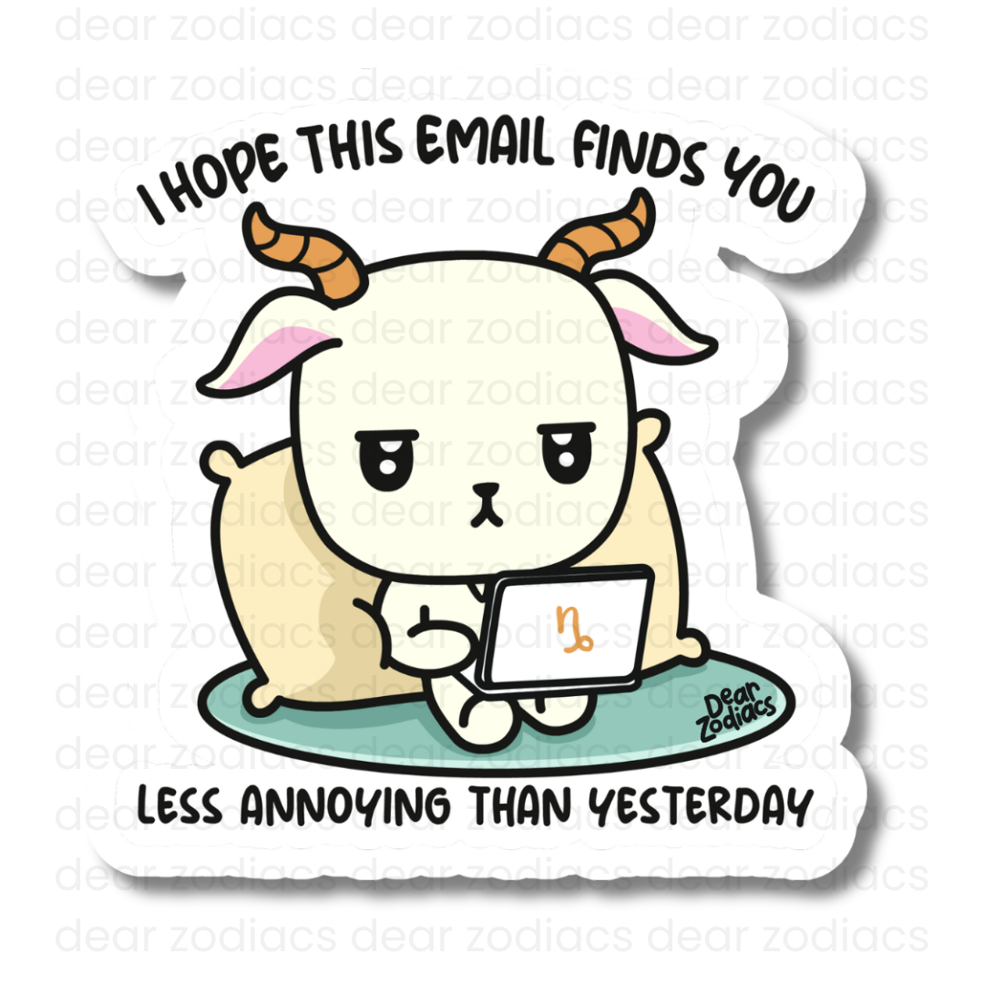 This Email Finds You Vinyl Sticker - Capricorn