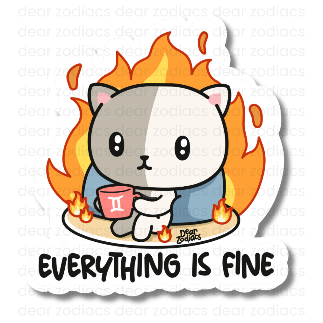 Everything is Fine Vinyl Sticker - Gemini