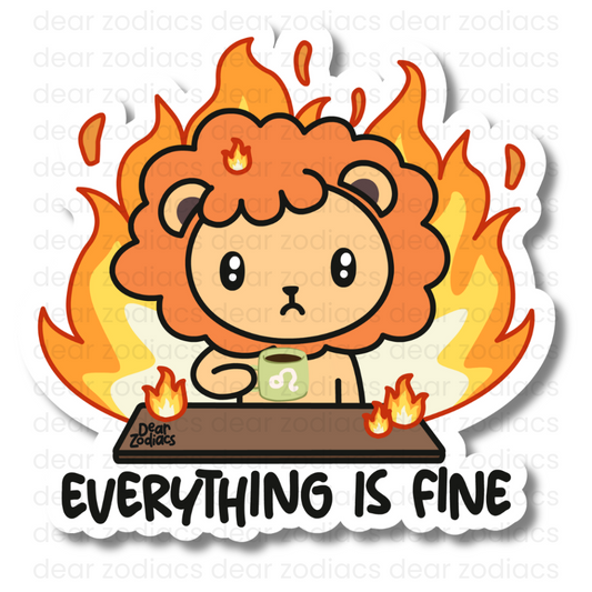 Everything is Fine Vinyl Sticker - Leo