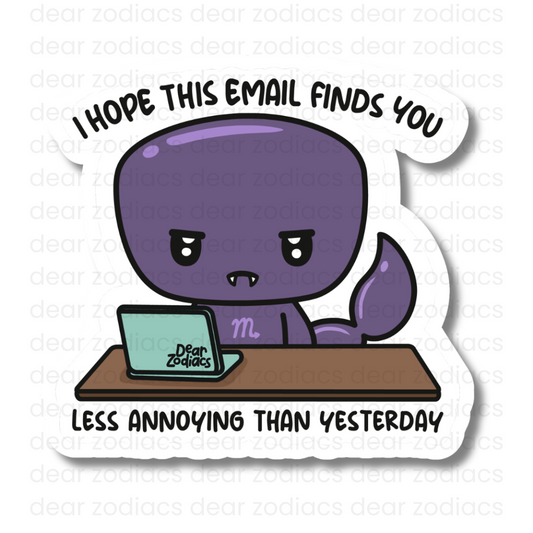 This Email Finds You Vinyl Sticker - Scorpio