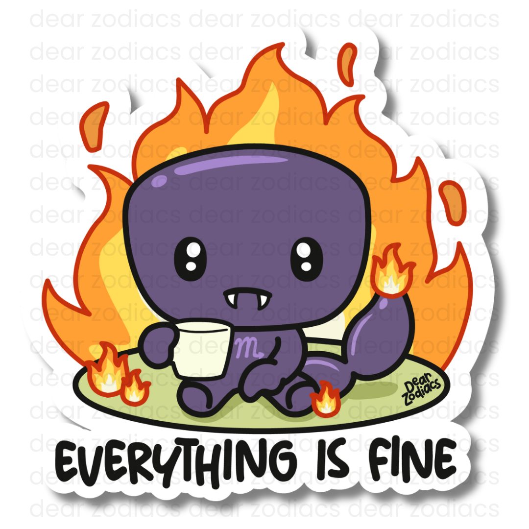 Everything is Fine Vinyl Sticker - Scorpio