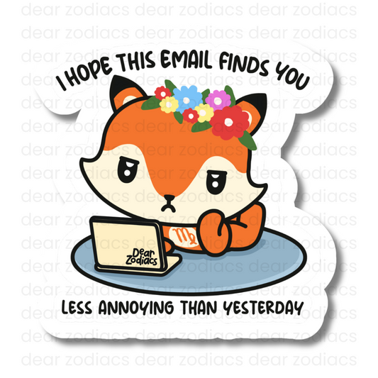 This Email Finds You Vinyl Sticker - Virgo